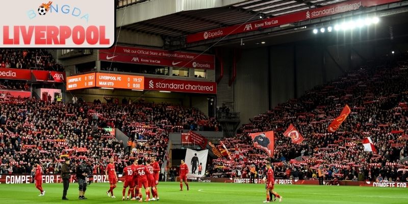 Anfield Liverpool trong mắt fan như một phần lịch sử sống
