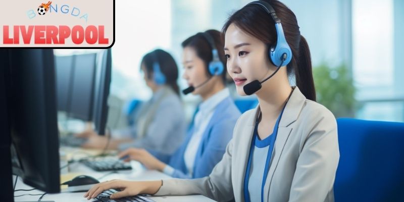 Cần làm gì trước khi liên hệ với Bongdaliverpool?